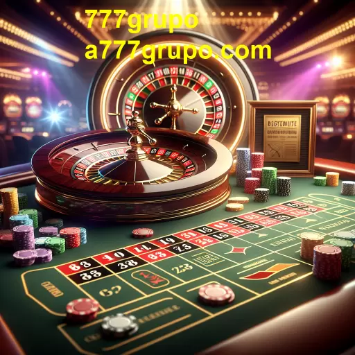 Descubra a Emoção da Roleta no 777grupo
